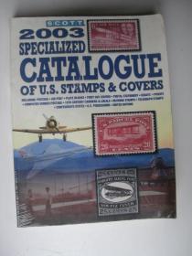 Scott 2003 Specialized Catalogue of U.S.Stamps & Covers（16开