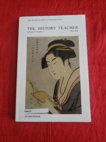 The History Teacher Volume 49 Number 3 May 2016 历史教师学术期刊论文考研