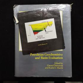 英文原版 Petroleum Geochemistry and Basin Evaluation. AAPG Memoir大16开精装，书皮破损，内页完好。