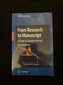 From Research to Manuscript：A Guide to Scientific Writing   second edition