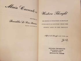 Main Currents of Western Thought: Readings in Western European Intellectual History From the Middle Ages to the Present