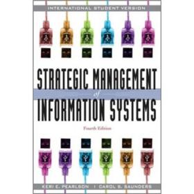 Strategic Management of Information Systems 信息系统战略性管理　国际学生版