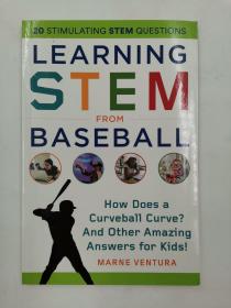Learning STEM from Baseball: How Does a Curveball Curve? And Other Amazing Answers for Kids!