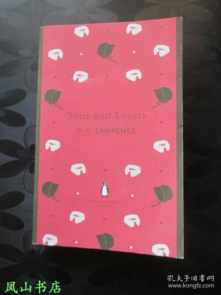 Sons and Lovers (Penguin English Library) 儿子与情人