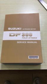 Suzuki 铃木 DF300 船外机维修手册手册