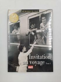 INVITATION AU VOYAGE TOME 1 法文版