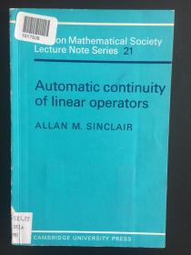 Automatic Continuity of Linear Operators (London Mathematical Society Lecture Note Series) 英文原版