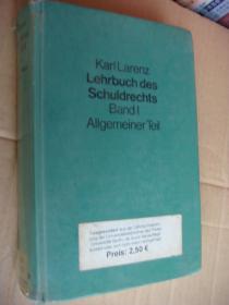 Lehrbuch des Schuldrechts Band I Allgemeiner Teil 德文书店 布面精装16开