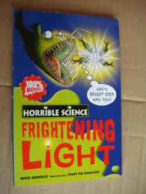 Horrible Science:frightening light【大32开英文原版】（可怕的科学：恐怖的闪电）