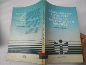 【英文书籍】LANGUAGE AND LITERATURE TEACHING:FROM PRACTICE TO PRINCILE