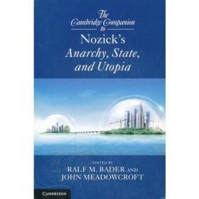 The Cambridge Companion to Nozick's  Anarchy, State, and Utopia