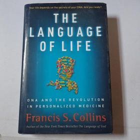 The Language of Life: DNA and the Revolution in Personalized Medicine