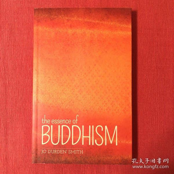 The essence of Buddhism