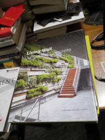 Living Wall: Jungle the Concrete  （英文版）