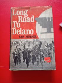 Long Road To Delano【详情如图】