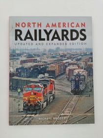 North American Railyards, Updated and Expanded Edition