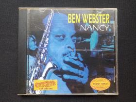 《BEN WEBSTER NANCY:本杰明·弗朗西斯·韦伯斯特》高音爵士萨克斯CD音乐歌曲、专辑、光碟、光盘、歌碟、唱片1碟片1盒装2000年左右