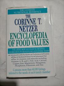 The Corinne T. Netzer Encyclopedia of Food Values