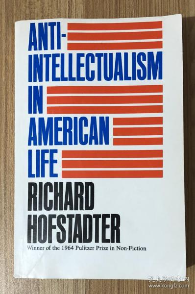 Anti-Intellectualism in American Life