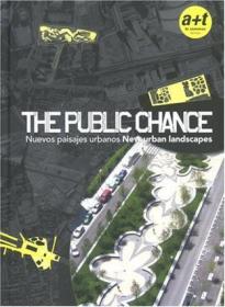 The Public Chance2：New Urban Landscapes (English and Spanish Edition)