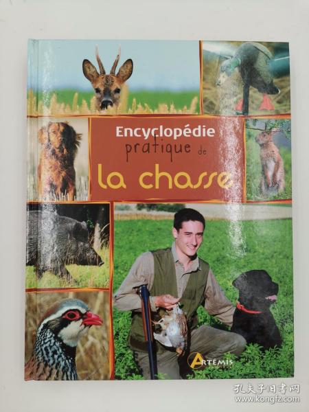 encyclopédie pratique de la chasse (French)法文