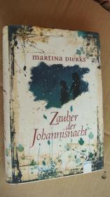 Zauber der Johannisnacht  德文原版 布面精装18开 带书封 厚册