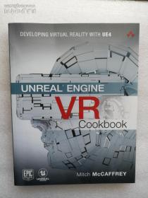 现货 Unreal Engine VR Cookbook: Developing Virtual Reality with UE4 英文原版 Unreal Engine4 游戏开发秘笈 米奇·麦卡弗里 MitchMcCaffrey