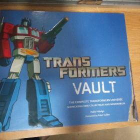 Transformers Vault: The Complete Transformers Universe - Featuring Rare Collectibles