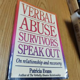 VerbalAbuse:SurvivorsSpeakOutonReleationshipandRecovery