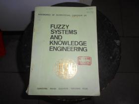 FUZZY SYSTEMS AND KNOWLEDGE ENGINEERING