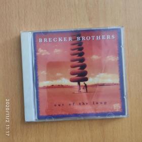 BRECKER BROTHERS OUT OF  THE LOOP
