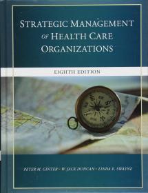 预订  The Strategic Management of Health Care Organizations  英文原版Peter M. Ginter 医疗机构战略管理 卫生保健组织管理