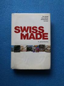 Swiss Made: The Untold Story Behind Switzerland's Success