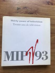 thirty years of television trente ans de television mip tv 93