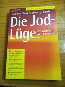 Dagmar Braunschweig-Pauli

Die Jod-

Luge

Das marchen

vom gesunden

Jod
