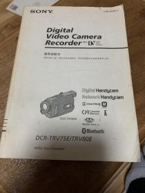 SONY
Digital
Video  Camera
Recorder（索尼摄像机使用说明）