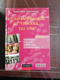 CONNAISSANCE  ET TRAVAIL  DU VIN