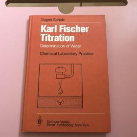 Karl-Fischer-Titration 【 Eugen Scholz签赠本，保真，实物拍照现货正版】