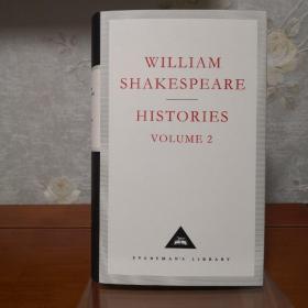 William Shakespeare Histories Volume 2 莎士比亚历史剧第二卷 包括亨利四世/亨利五世等 everyman's library 人人文库 英文英语原版 布面封皮琐线装订 丝带标记 内页无酸纸可以保存几百年不泛黄