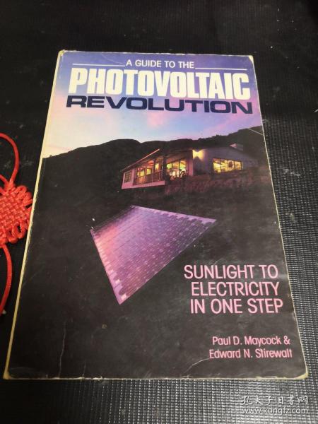A GUIDE TO THE PHOTOVOLTAIC REVOLUTION