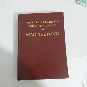 SELECTED READINGS FROM THE WORKS OF MAO TSETUNG