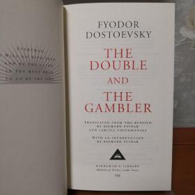 【在途 可到国内后再付款】The double and the gambler 双重人格/赌徒 Fyodor M. Dostoevsky 陀思妥耶夫斯基 everyman's library 人人文库 英文原版 布面精装 无酸纸保存几百年不泛黄