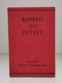 莎士比亚 《罗密欧与朱丽叶》 Romeo and Juliet by  William Shakespeare Nelson's School Shakespeare [ Thomas Nelson & Sons 版  ] （文学经典）英文原版书