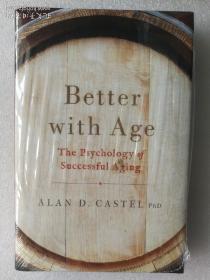 现货 Better With Age: The Psychology of Successful Aging 英文原版 老年心理学