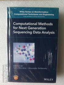 现货 Computational Methods for Next Generation Sequencing Data Analysis 英文原版  新一代测序数据分析计算方法 生物信息学