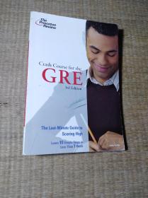 GRE考试速成CRASH COURSE FOR THE GRE, 3RD EDITION【32开】