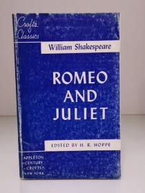 莎士比亚 《罗密欧与朱丽叶》 The Tragedy of Romeo and Juliet by  William Shakespeare  [ Appleton Century Crofts 1947年版  ] （文学经典）英文原版书