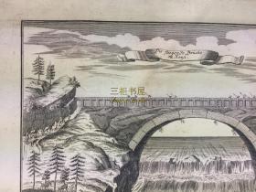 1735年，铜版画，陕西西安黄河单孔石拱桥 / 35.2*22cm/  中国古代著名桥梁/出自德文版《世界桥梁奇观》/ Die Fliegende Brucke zu Xensi