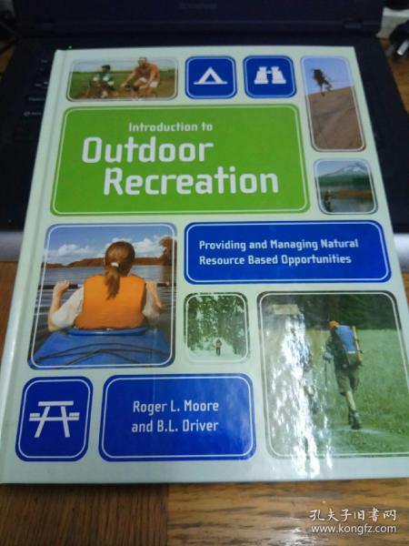 Introduction To Outdoor Recreation  (户外运动入门） 英文原版   精装