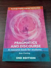 PRAGMATICS AND DISCOURSE：: A Resource Book for Students